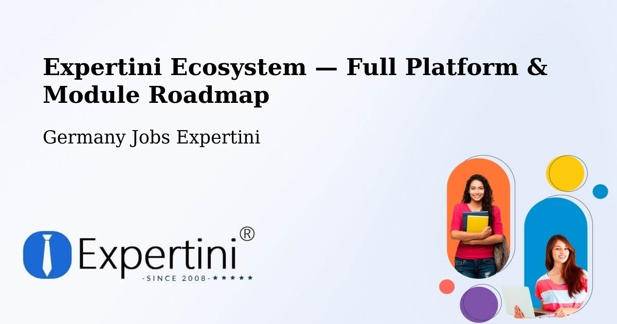 Expertini Ecosystem — Full Platform & Module Roadmap – Falkensee